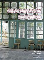 Télécharger le livre :  Villes et architectures de Palestine