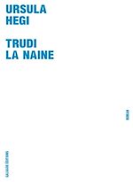 Télécharger le livre :  Trudi la naine