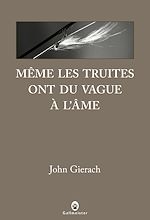 Télécharger le livre :  Même les truites ont du vague à l'âme