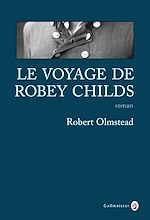 Télécharger le livre :  Le Voyage de Robey Childs