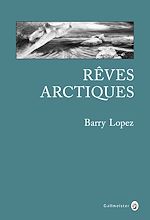 Télécharger le livre :  Rêves arctiques
