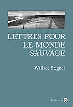 Télécharger le livre :  Lettres pour le monde sauvage
