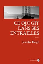 Télécharger le livre :  Ce qui gît dans ses entrailles