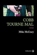 Télécharger le livre :  Cobb tourne mal
