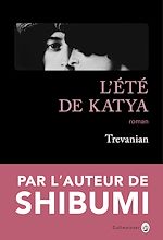 Télécharger le livre :  L'Été de Katya
