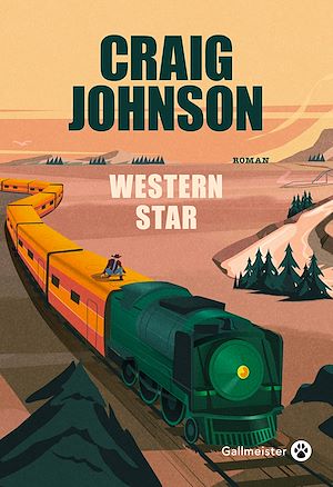 Western Star | Johnson, Craig (1961-....). Auteur