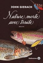 Télécharger le livre :  Nature morte avec truite