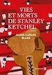 Télécharger le livre :  Vies et morts de Stanley Ketchel