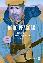 Télécharger le livre :  Itinéraire d'un éco-guerrier