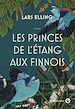 Télécharger le livre :  Les Princes de l'étang aux Finnois