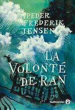 Télécharger le livre :  La volonté de Ran