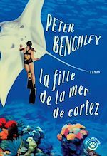 Télécharger le livre :  La fille de la mer de Cortez