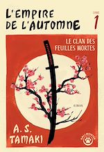 Download this eBook L'Empire de l'automne - Livre 1