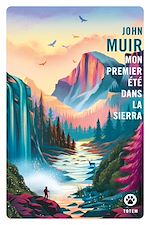Download this eBook Mon premier été dans la Sierra