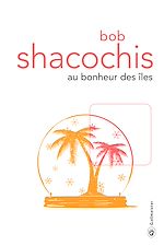 Télécharger le livre :  Au bonheur des îles