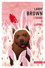 Télécharger le livre :  L'Usine à lapins
