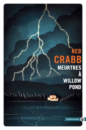 Meurtres à Willow Pond | Crabb, Ned (1939-2017). Auteur