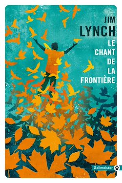 Télécharger le livre :  Le Chant de la frontière