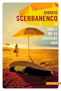 Téléchargez le livre :  Le Sable ne se souvient pas