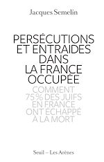 Télécharger le livre :  Persécutions et entraides dans la France occupée