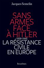 Télécharger le livre :  Sans armes face à Hitler