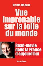 Télécharger le livre :  Vue imprenable sur la folie du monde