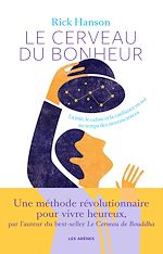 Télécharger le livre :  Le Cerveau du bonheur