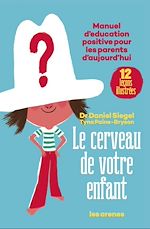 Télécharger le livre :  Le Cerveau de votre enfant