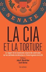 Télécharger le livre :  La CIA et la torture