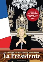 Télécharger le livre :  La Présidente - Tome 1