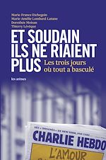 Télécharger le livre :  Et soudain ils ne riaient plus