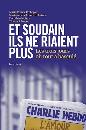 Téléchargez le livre :  Et soudain ils ne riaient plus