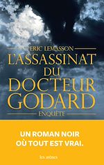 Télécharger le livre :  L'Assassinat du Docteur Godard