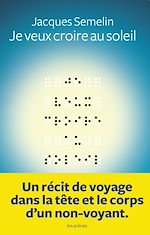 Télécharger le livre :  Je veux croire au soleil