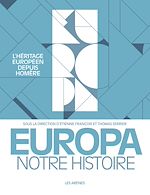 Télécharger le livre :  Europa, notre histoire