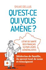 Télécharger le livre :  Qu'est-ce qui vous amène ?