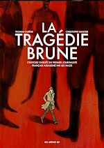 Télécharger le livre :  La Tragédie Brune