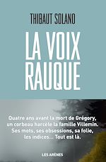 Télécharger le livre :  La Voix rauque