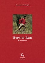 Télécharger le livre :  Born to Run - Né pour courir
