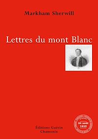 Téléchargez le livre :  Lettres du Mont-Blanc