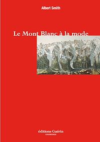 Téléchargez le livre :  Le Mont-Blanc à la mode