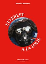 Télécharger le livre :  L'Everest à la folie