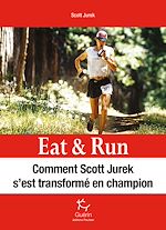 Télécharger le livre :  Eat & Run - Manger pour gagner