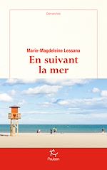 Télécharger le livre :  En suivant la mer