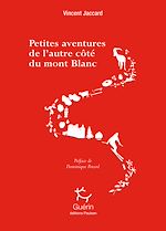 Télécharger le livre :  Petites aventures de l'autre côté du Mont Blanc