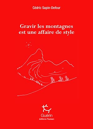 Download the eBook: Gravir les montagnes est une affaire de style