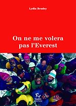 Télécharger le livre :  On ne m'a pas volé l'Everest