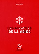 Télécharger le livre :  Les Miracles de la neige