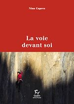 Télécharger le livre :  La Voie devant soi