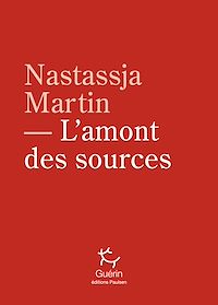 Téléchargez le livre :  L'Amont des sources